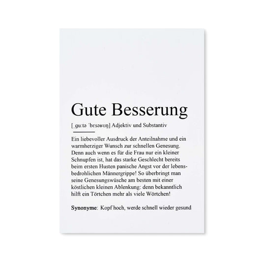 Postkarte mit Definition des Begriffs Gute Besserung, schwarze Schrift auf weißem Hintergrund, Vorderansicht der Postkarte vor weißem Hintergrund, von Kamewi